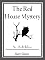 The Red House Mystery