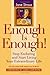 Enough is Enough!: Stop Enduring and Start Living Your Extraordinary Life
