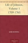 Book cover for Life of Johnson, Volume 1 1709-1765