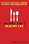 Recipes for a Healthy Life