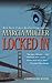 Locked In (A Sharon McCone Mystery Book 26)