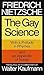 The Gay Science with a Prelude in Rhymes & an Appendix of Songs