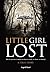 Little Girl Lost
