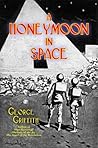 A Honeymoon in Space by George Chetwynd Griffith