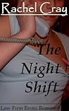 The Night Shift (Law Firm Love Book 7)