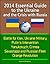 2014 Essential Guide to the Ukraine and the Crisis with Russia - Battle for Kiev, Ukraine Military, Putin's Intervention, Yanukovych, Crimea, Sevastopol and Russian Fleet, Orange Revolution