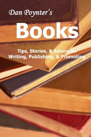 Books: Tips, Stories, & Advice on Writing, Publishing, & Promoting (Kindle Edition)