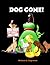 Dog Gone!