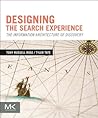 Book cover for Designing the Search Experience: The Information Architecture of Discovery