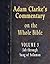 Commentary on the Whole Bible-Volume 3-Job through Song of Solomon (Adam Clarke's Commentary on the Whole Bible)
