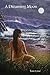A Dreaming Moon by Tami Lynne