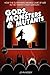 Gods,Monsters & Mutants