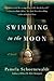 Swimming in the Moon by Pamela Schoenewaldt