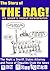 The Story of THE RAG!