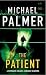The Patient: A fast-moving medical thriller that will keep you guessing…
