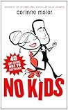No Kids: 40 Good ...