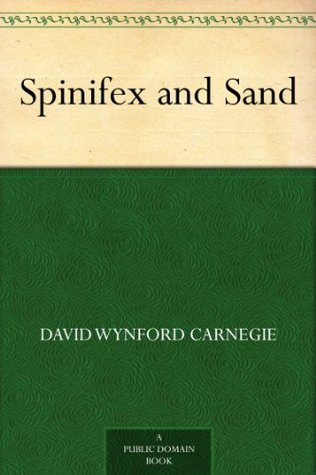 Spinifex and Sand (Kindle Edition)