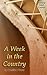 A Week in the Country