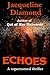 Echoes: A Supernatural Thriller