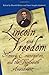Lincoln and Freedom: Slaver...