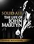 Solid Air: The Life of John Martyn
