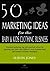 50 Marketing Ideas for the ...