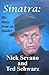 Sinatra--His Story from an Insider