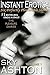 Instant Erotica: Volume 1 (6 Perfectly Pleasurable Sex Stories)