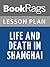 Lesson Plan Life and Death in Shanghai by Nien Cheng