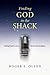 Finding God in the Shack: Seeking Truth in a Story of Evil and Redemption