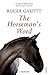 The Horseman's Word by Roger Garfitt