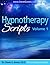 Hypnotherapy Scripts Volume 1 by Steve G. Jones