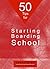 50 Tips for Starting Boarding School (Spearmint Tips Booklets Book 6)