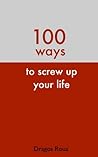 100 Ways To Screw...