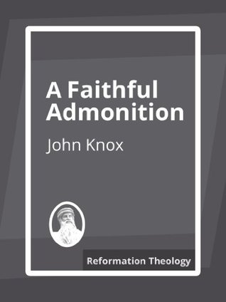 A Faithful Admonition
