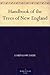 Handbook of the Trees of New England