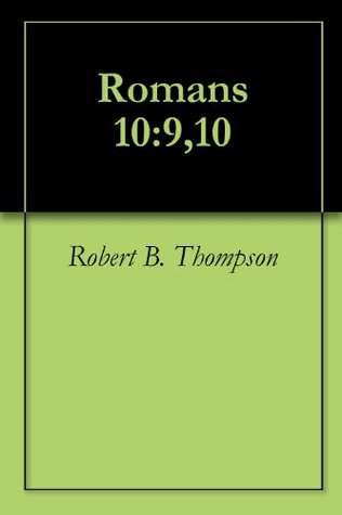 Romans 10:9,10