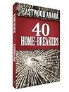 40 Home-Breakers