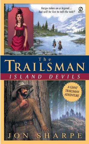 Island Devils (The Trailsman Giant)
