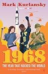 Book cover for 1968: The Year that Rocked the World