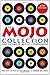 The Mojo Collection: The Ul...