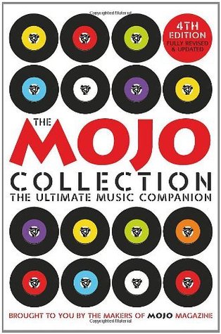 The Mojo Collection: The Ultimate Music Companion (Kindle Edition)
