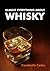Almost Everything About Whisky