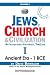 Jews, Church & Civilization...