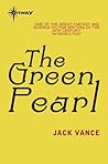Book cover for The Green Pearl (Lyonesse #2)