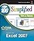 Microsoft Office Excel 2007: Top 100 Simplified Tips and Tricks (Top 100 Simplified Tips & Tricks Book 28)