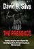 The Presence