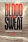 Blood and Sweat