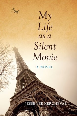 My Life as a Silent Movie (Kindle Edition)