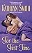 For the First Time by Kathryn Smith